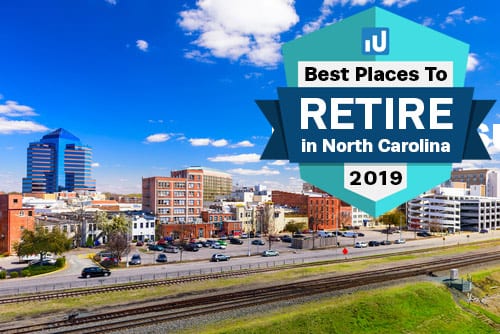 Best Places to Retire in North Carolina in 2019 | Investment U