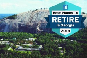 Top 10 Best Places to Retire in Georgia in 2019 | Investment U