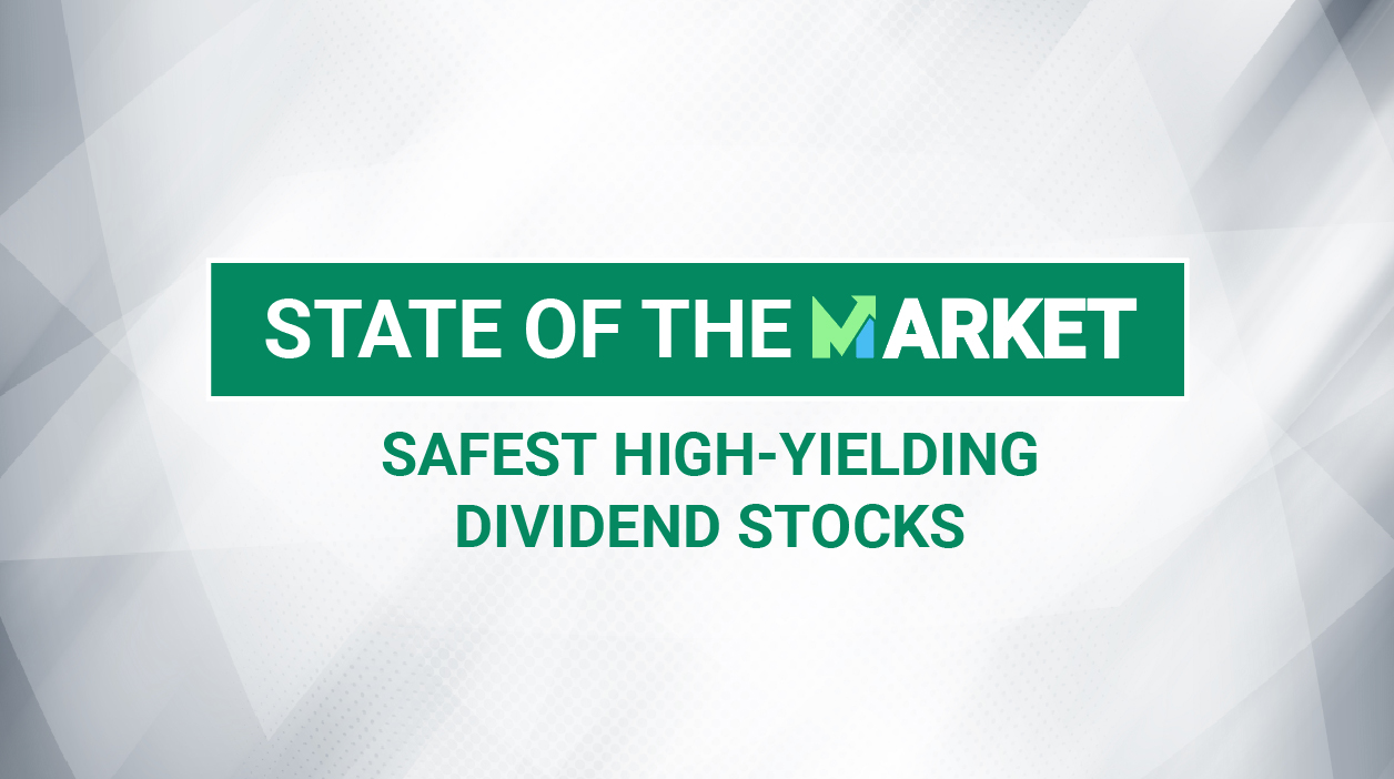 safest high yielding dividend stocks