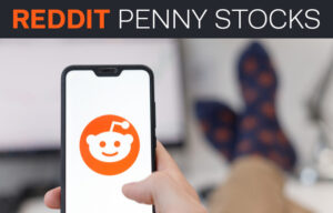 Reddit Penny Stocks – Are Any Good Buys?