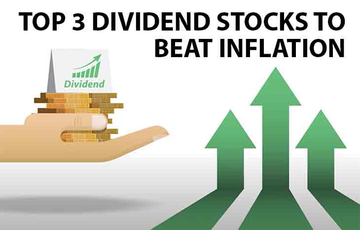 3 Dividend Stocks to Beat Inflation - Investment U