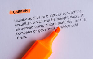 What is a Callable Bond?